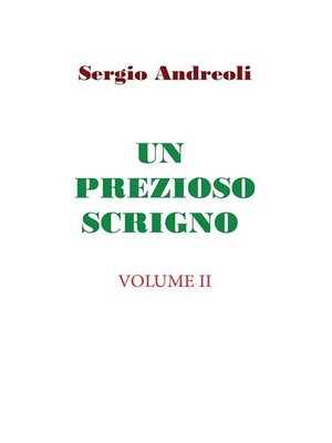 cover image of Un prezioso scrigno--Volume II